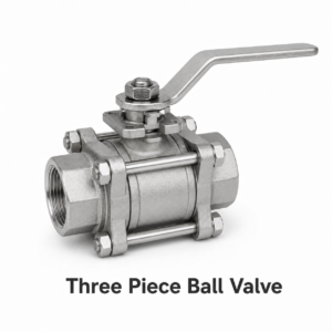 Three Piece Ball Valve