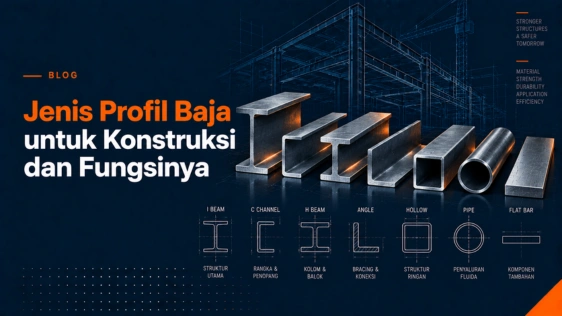 jenis profil baja untuk konstruksi